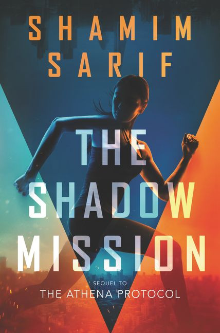 The Shadow Mission by Shamim Sarif, 9780062849632