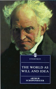 World as Will & Idea by Arthur Schopenhauer, 9780460875059