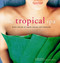 The Tropical Spa (Asian Secrets of Health, Beauty and Relaxation) by Sophie Benge, Luca Invernizzi Tettoni, 9780794602628