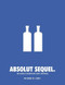 Absolut Sequel. (The Absolut Advertising Story Continues) by Richard W. Lewis, 9780794604011