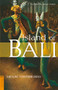 Island of Bali by Miguel Covarrubias, Adrian Vickers, 9780794605629