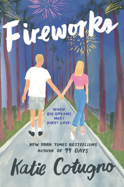Fireworks - 9780062963932 by Katie Cotugno, 9780062963932