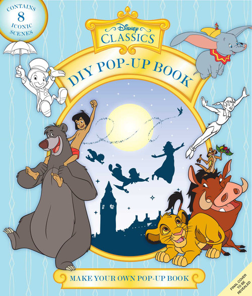 Disney Classics: Make Your Own Pop-Up Book: Magical Moments by Insight Editions, 9781647221072