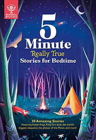 5-Minute Really True Stories for Bedtime by Britannica Group, 9781912920655