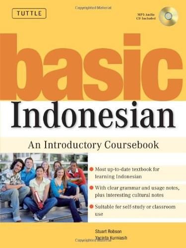 Basic Indonesian (An Introductory Coursebook (MP3 Audio CD Included)) by Stuart Robson, Yacinta Kurniasih, 9780804838962