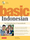 Basic Indonesian (An Introductory Coursebook (Audio Recordings Included)) by Stuart Robson, Yacinta Kurniasih, 9780804838962