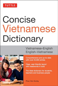 Tuttle Concise Vietnamese Dictionary (Vietnamese-English English-Vietnamese) by Phan Van Giuong, 9780804843997