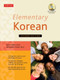 Elementary Korean (Second Edition (Includes Access to Website & Audio CD With Native Speaker Recordings)) by Ross King, Ph. D. Jaehoon Yeon, 9780804844987