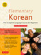 Elementary Korean (Second Edition (Includes Access to Website for Native Speaker Audio Recordings)) by Ross King, Ph.D., Jaehoon Yeon, Ph.D., 9780804844987