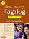 Elementary Tagalog Workbook (Tara, Mag-Tagalog Tayo! Come On, Let's Speak Tagalog! (Online Audio Download Included)) by Jiedson R. Domigpe, Nenita Pambid Domingo, 9780804845045