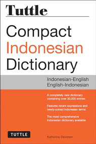 Tuttle Compact Indonesian Dictionary (Indonesian-English English-Indonesian) by Katherine Davidsen, 9780804845175