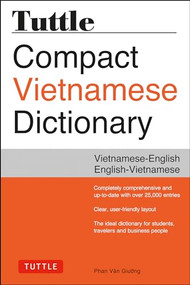 Tuttle Compact Vietnamese Dictionary (Vietnamese-English English-Vietnamese) by Phan Van Giuong, 9780804845342