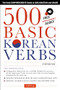 500 Basic Korean Verbs (The Only Comprehensive Guide to Conjugation and Usage (Downloadable Audio Files Included)) by Kyubyong Park, 9780804846059