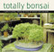 Totally Bonsai (A Guide to Growing, Shaping, and Caring for Miniature Trees and Shrubs) by Craig Coussins, 9780804846547