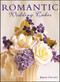 Romantic Wedding Cakes by Kerry Vincent, 9780804849043