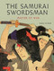 The Samurai Swordsman (Master of War) by Stephen Turnbull, 9780804849838