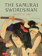 The Samurai Swordsman (Master of War) by Stephen Turnbull, 9780804849838
