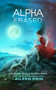 Alpha Erased by Aileen Erin, 9781943858637