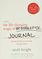 The Life-Changing Magic of Not Giving a F*ck Journal (Practical Ways to Care Less and Get More) by Sarah Knight, 9780316427845