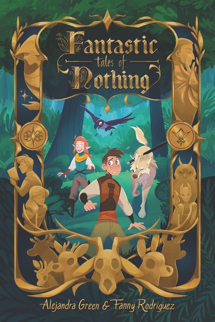Fantastic Tales of Nothing by Alejandra Green, Fanny Rodriguez, 9780062839473
