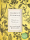 Backyard Pharmacy (Plants as Medicine - Plant, Grow, Harvest, and Heal) by Elizabeth Millard, 9780760369005