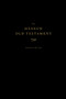 The Hebrew Old Testament, Reader's Edition, 9781433571015