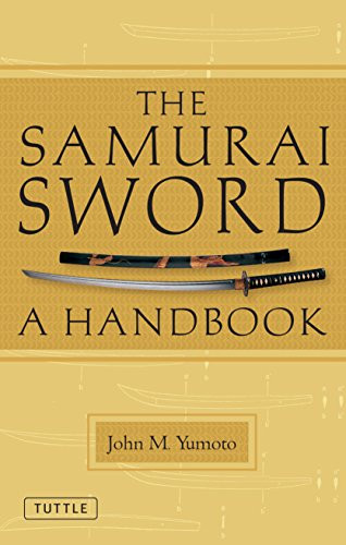 The Samurai Sword (A Handbook) - 9784805311349 by John M. Yumoto, T. C. Ford, 9784805311349