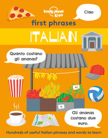 Lonely Planet Kids First Phrases - Italian by Lonely Planet Kids, Andy Mansfield, 9781838694197
