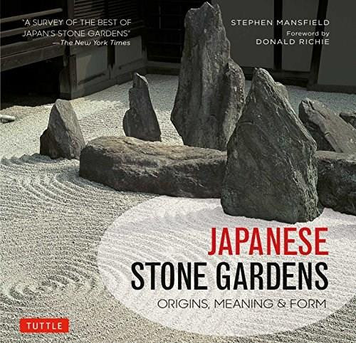 Japanese Stone Gardens (Origins, Meaning & Form) by Stephen Mansfield, Donald Richie, 9784805314272