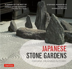 Japanese Stone Gardens (Origins, Meaning & Form) by Stephen Mansfield, Donald Richie, 9784805314272