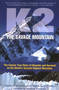 K2, The Savage Mountain (The Classic True Story Of Disaster And Survival On The World's Second-Highest Mountain) - 9781493050246 by Charles Houston, Robert Bates, Jim Wickwire, Jonathan Waterman, 9781493050246