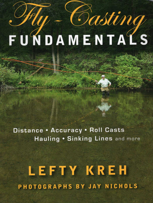 Fly-Casting Fundamentals by Lefty Kreh, 9780811705653