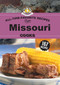All Time Favorite Recipes from Missouri Cooks by Gooseberry Patch, 9781620933978