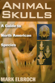 Animal Skulls by Mark Elbroch, 9780811733090