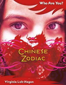 Chinese Zodiac - 9781534170841 by Virginia Loh-Hagan, 9781534170841
