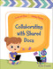 Collaborating with Shared Docs by Ann Truesdell, Rachael McLean, 9781534170377