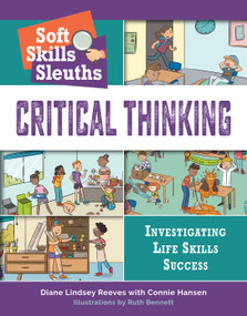 Critical Thinking by Diane Lindsey Reeves, Connie Hansen, Ruth Bennett, 9781534169753