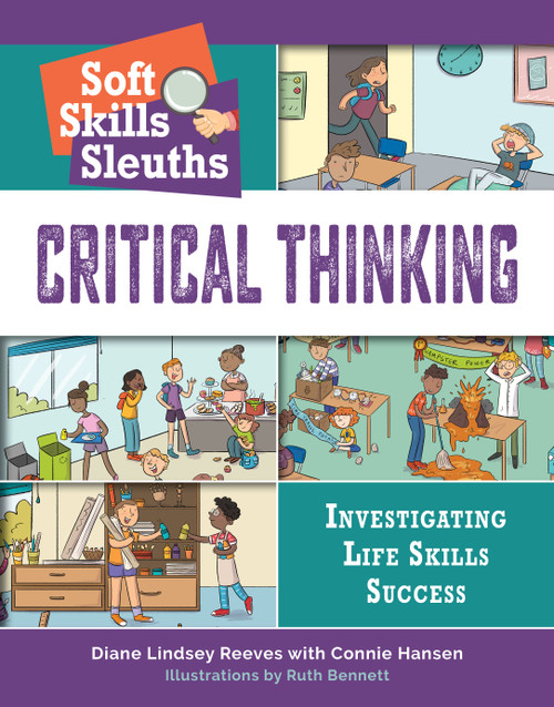 Critical Thinking by Diane Lindsey Reeves, Connie Hansen, Ruth Bennett, 9781534169753