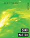 Dark Matter by Virginia Loh-Hagan, 9781534170902