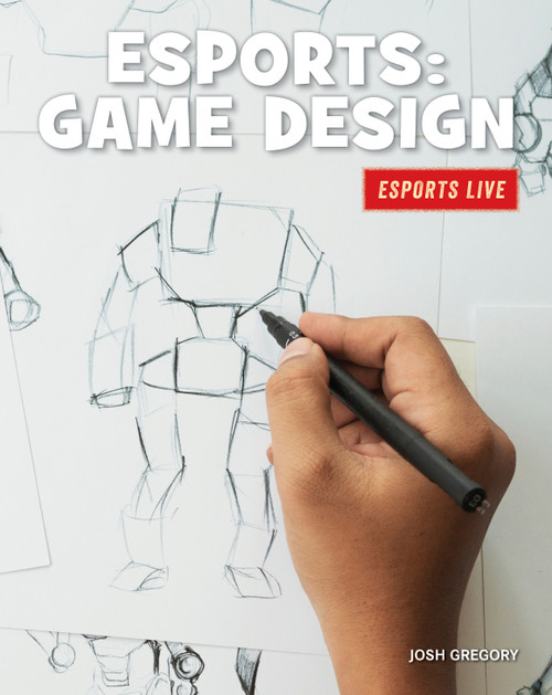 Esports: Game Design - 9781534168909 by Josh Gregory, 9781534168909