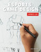 Esports: Game Design - 9781534168909 by Josh Gregory, 9781534168909