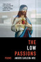 The Low Passions (Poems) - 9780393358582 by Anders Carlson-Wee, 9780393358582