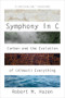 Symphony in C (Carbon and the Evolution of (Almost) Everything) - 9780393358629 by Robert M. Hazen, 9780393358629