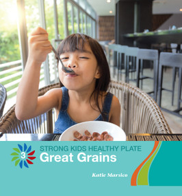 Great Grains - 9781534170346 by Katie Marsico, 9781534170346