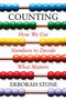 Counting (How We Use Numbers to Decide What Matters) by Deborah Stone, 9781631495922