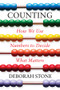 Counting (How We Use Numbers to Decide What Matters) by Deborah Stone, 9781631495922
