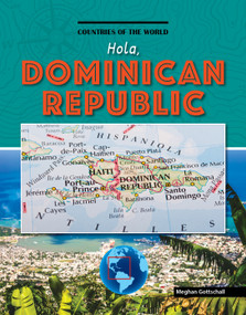 Hola, Dominican Republic - 9781534169555 by Meghan Gottschall, 9781534169555