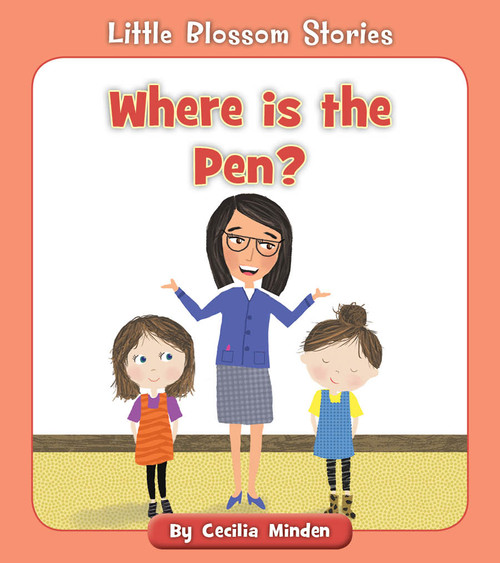 Where is the Pen? by Cecilia Minden, Tina Finn, 9781534168329