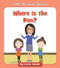 Where is the Pen? by Cecilia Minden, Tina Finn, 9781534168329