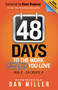 48 Days (To the Work You Love) by Dan Miller, 9781642799781